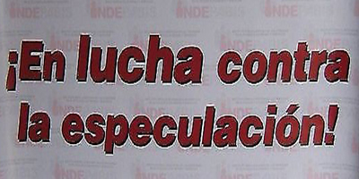 en lucha contra la especulacion